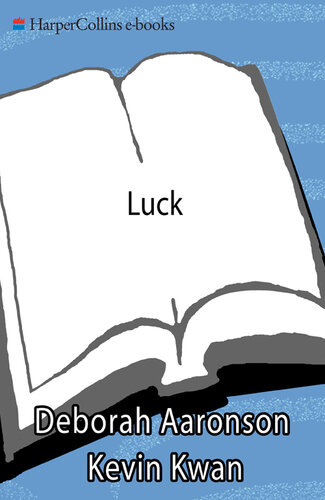 Luck: The Essential Guide
