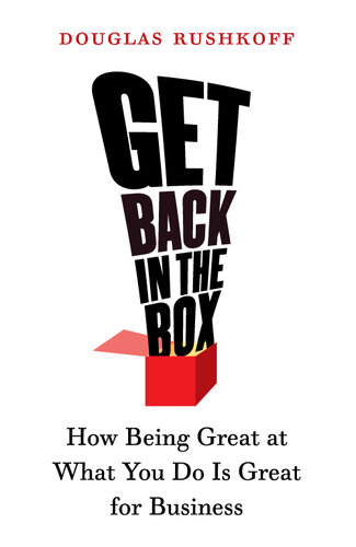 Get Back in the Box: How Being Great at What You Do Is Great for Business