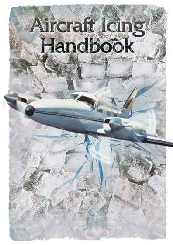 Aircraft Icing Handbook