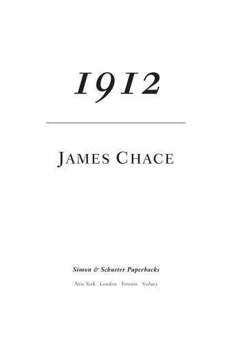 1912: Wilson, Roosevelt, Taft and Debs - The Election that Changed the Country