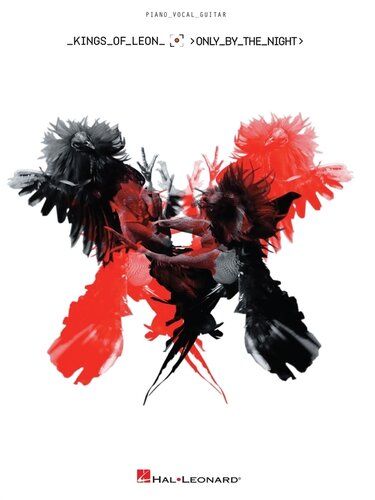 Kings of Leon--Only by the Night (Songbook)