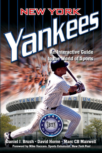 New York Yankees: An Interactive Guide to the World of Sports: Sports by the Numbers