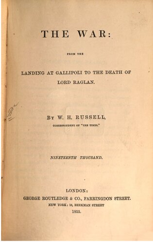 The War: From Gallipoli to the Death of Lord Raglan