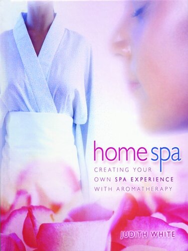 Home Spa: Creating Your Own Spa Experience with Aromatherapy