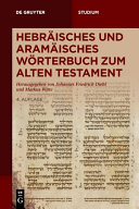 Hebräisches und aramäisches Wörterbuch zum Alten Testament