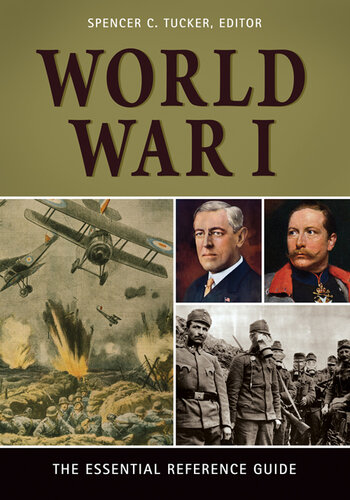 World War I: The Essential Reference Guide