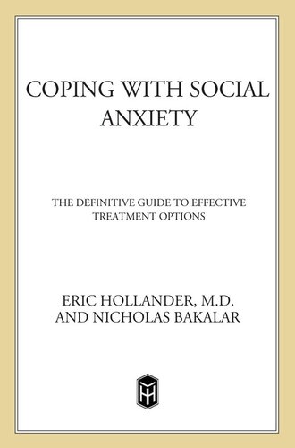 Coping with Social Anxiety: The Definitive Guide to Effective Treatment Options