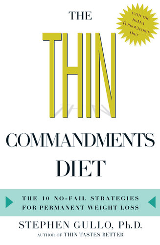 The Thin Commandments Diet: The Ten No-Fail Strategies for Permanent Weight Loss
