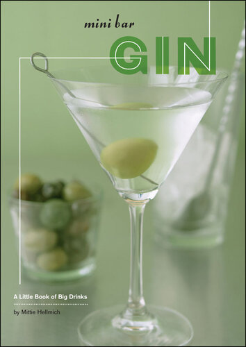 Mini Bar: Gin: A Little Book of Big Drinks