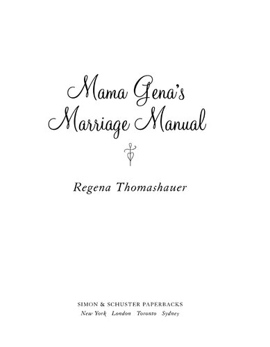 Mama Gena's Marriage Manual: Stop Being a Good Wife, Start Being a Sister Goddess