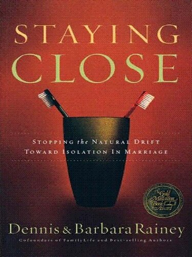 Staying Close: Stopping the Natural Drift Toward Isolation in Marriage
