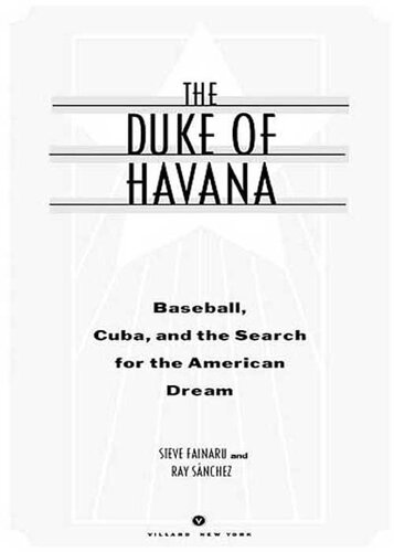 The Duke of Havana: Baseball, Cuba, and the Search for the American Dream