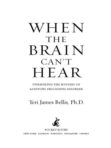 When the Brain Can't Hear: Unraveling the Mystery of Auditory Processing Disorder