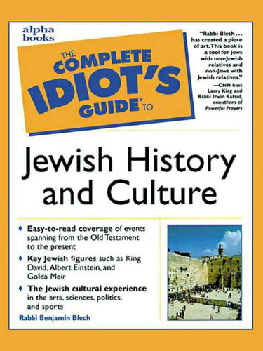 The Complete Idiot's Guide to Jewish History and Culture