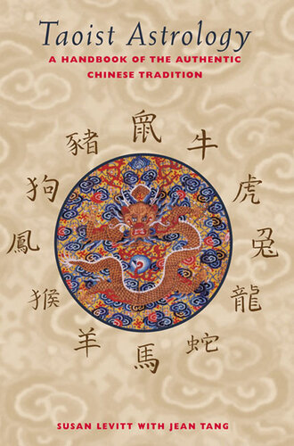 Taoist Astrology: A Handbook of the Authentic Chinese Tradition