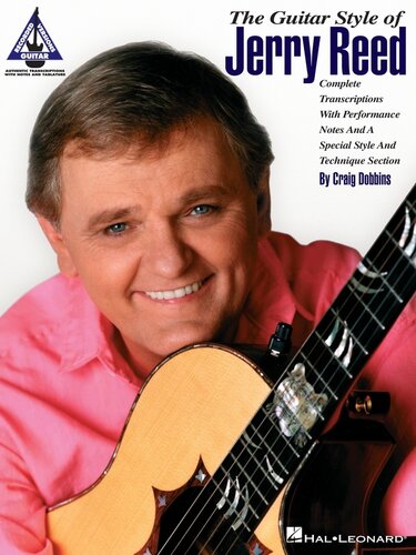 The Guitar Style of Jerry Reed (Songbook)