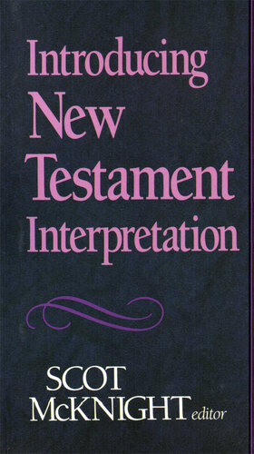 Introducing New Testament Interpretation