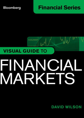 Visual Guide to Financial Markets, Enhanced Edition