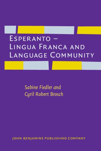 Esperanto – Lingua Franca and Language Community