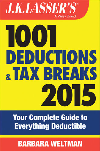 's 1001 Deductions and Tax Breaks 2015: Your Complete Guide to Everything Deductible