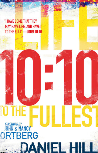 10-10: Life to the Fullest