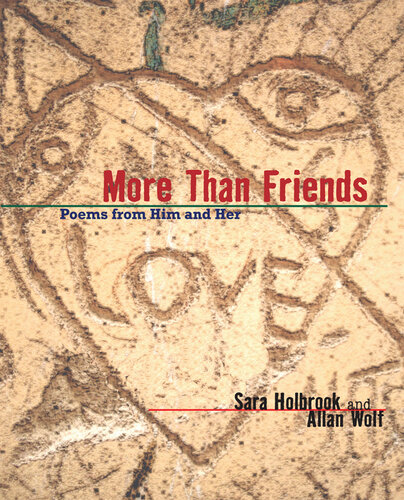 More Than Friends: Poems from Him and Her