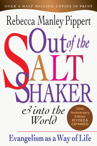 Out of the Saltshaker & Into the World: Evangelism as a Way of Life