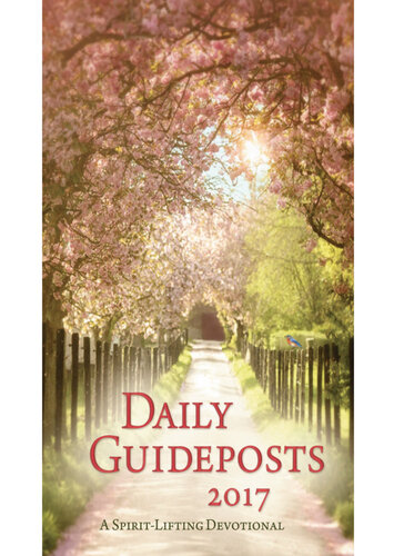 Daily Guideposts 2017: A Spirit-Lifting Devotional