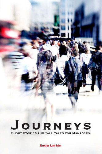 Journeys: Short Stories and Tall Tales for Managers