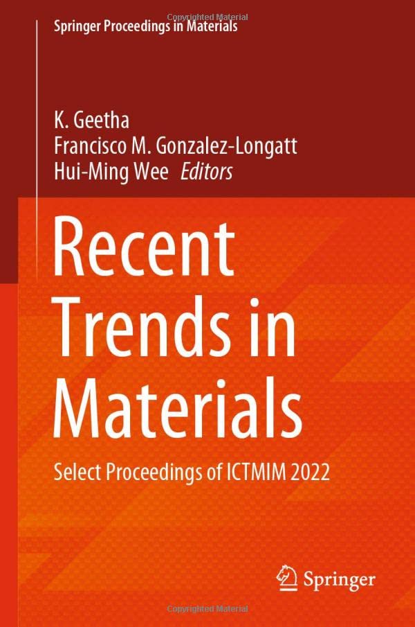 Recent Trends in Materials: Select Proceedings of ICTMIM 2022