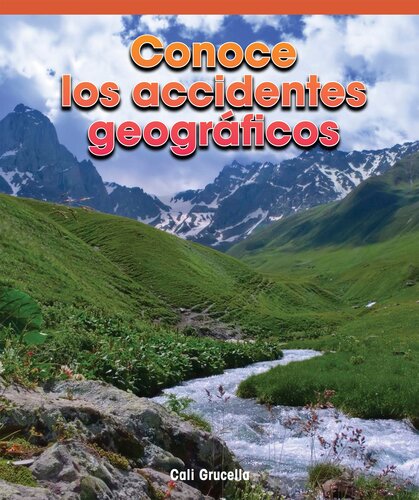 Conoce los accidentes geográficos (A Look At Landforms)