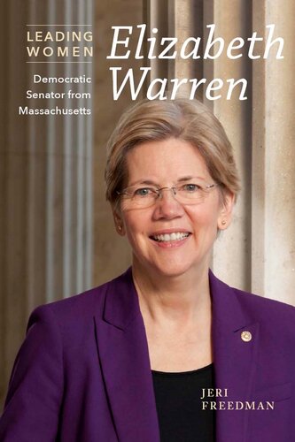 Elizabeth Warren: Democratic Senator from Massachusetts
