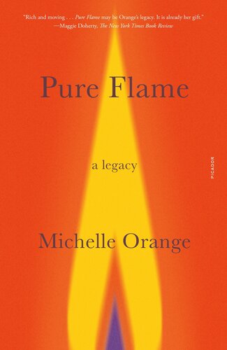 Pure Flame: A Legacy