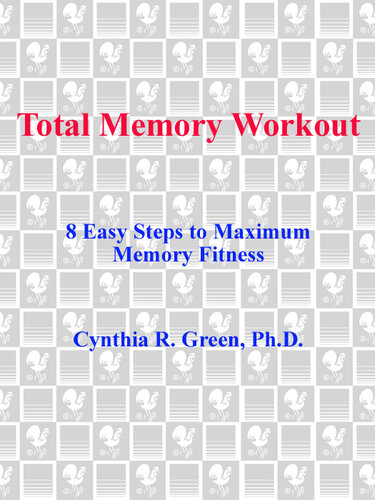 Total Memory Workout: 8 Easy Steps to Maximum Memory Fitness