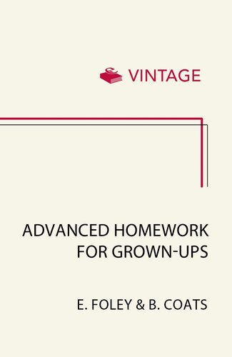 Advanced Homework for Grown-ups