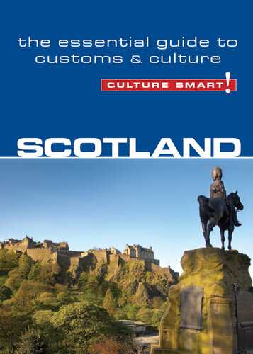 Scotland--Culture Smart!: The Essential Guide to Customs & Culture