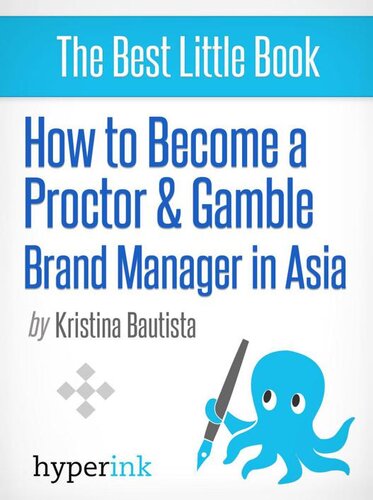 How to Become a Proctor & Gamble Brand Manager in Asia
