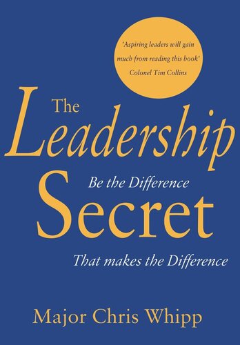 The Leadership Secret: Be the Difference That Makes the Difference