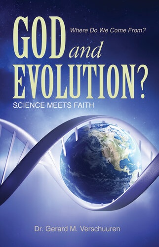 God and Evolution?: Science Meets Faith