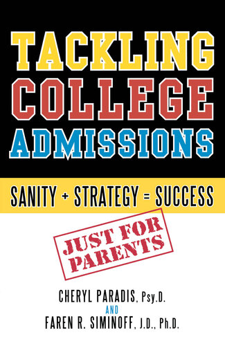 Tackling College Admissions: Sanity + Strategy=success