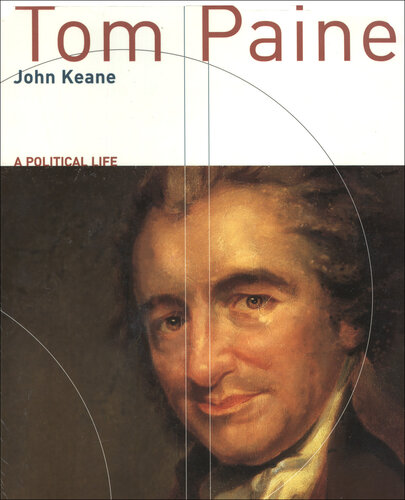 Tom Paine: A Political Life