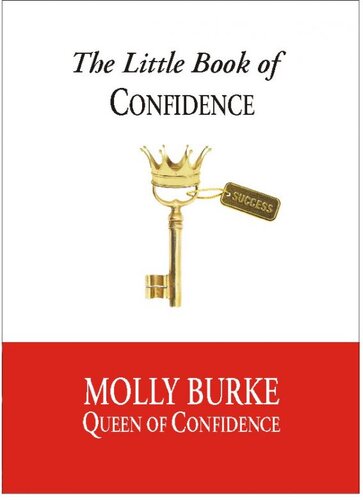 The Little Book of Confidence