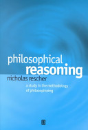 Philosophical Reasoning: A Study in the Methodology of Philosophizing