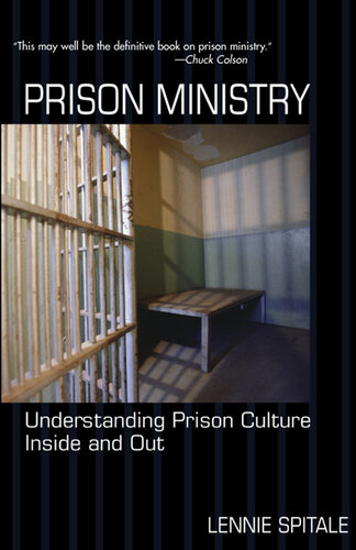 Prison Ministry: Understanding Prison Culture Inside and Out
