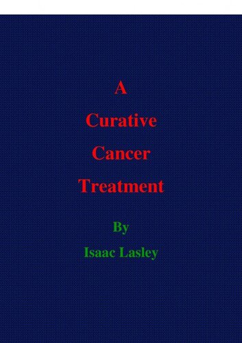 A Curative Cancer Treatment