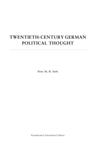 Twentieth-Century German Political Thought