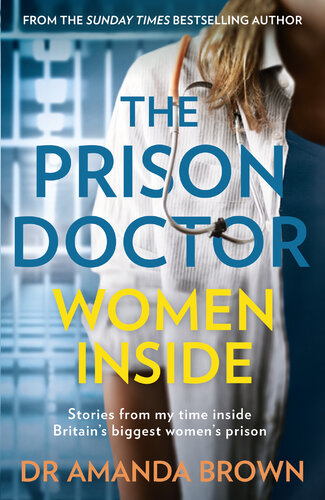 The Prison Doctor: Women Inside