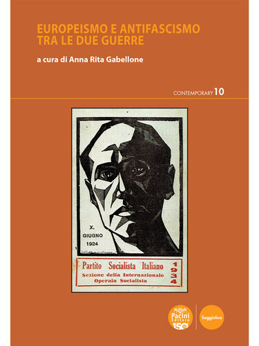 Europeismo e antifascismo tra le due guerre