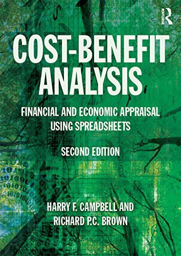 Cost-Benefit Analysis: Financial And Economic Appraisal Using Spreadsheets