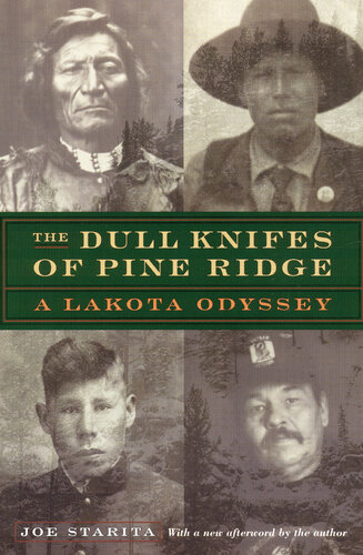 The Dull Knifes of Pine Ridge: A Lakota Odyssey